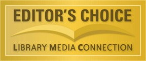 Library Media Connection Editor&#39;s Choice